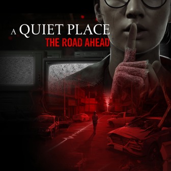 A Quiet Place: The Road Ahead Прокат и аренда игры 10 дней