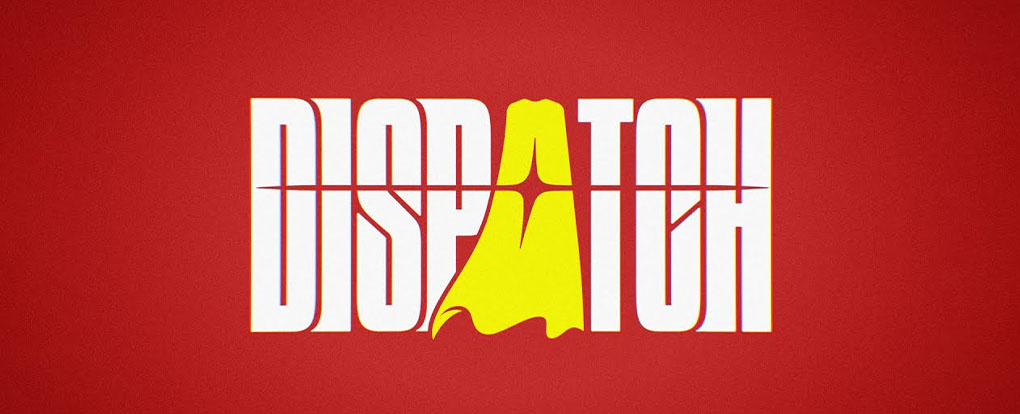 Диспэтч (Dispatch)  Прокат игры 10 дней